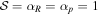 ${ \mathcal S }={\alpha }_{R}={\alpha }_{p}=1$