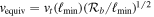 ${v}_{\mathrm{equiv}}={v}_{t}{({{\ell }}_{\min })({{ \mathcal R }}_{b}/{{\ell }}_{\min })}^{1/2}$