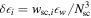$\delta {\epsilon }_{i}={w}_{\mathrm{sc},i}{\epsilon }_{w}/{N}_{\mathrm{sc}}^{3}$