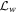${{ \mathcal L }}_{w}$