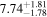 ${7.74}_{-1.78}^{+1.81}$