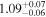 ${1.09}_{-0.06}^{+0.07}$