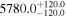${5780.0}_{-120.0}^{+120.0}$