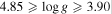$4.85\geqslant \mathrm{log}g\geqslant 3.90$