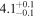 ${4.1}_{-0.1}^{+0.1}$