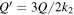 $Q^{\prime} =3Q/2{k}_{2}$