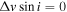 ${\rm{\Delta }}v\sin i=0$
