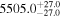 ${5505.0}_{-27.0}^{+27.0}$
