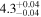 ${4.3}_{-0.04}^{+0.04}$