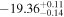 $-{19.36}_{-0.14}^{+0.11}$