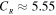 ${C}_{{}_{R}}\approx 5.55$