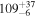 ${109}_{-6}^{+37}$