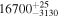 ${16700}_{-3130}^{+25}$