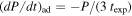 ${\left({dP}/{dt}\right)}_{\mathrm{ad}}=-P/(3\,{t}_{\exp })$