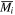 ${\overline{M}}_{i}$