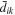 ${\bar{d}}_{{ik}}$