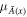 ${\mu }_{\tilde{A}(x)}$