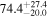 ${74.4}_{-20.0}^{+27.4}$