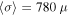 $\left\langle \sigma \right\rangle =780\,\mu $