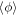 $\left\langle \phi \right\rangle $