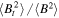 $\left\langle {B}_{t}^{2}\right\rangle /\left\langle {B}^{2}\right\rangle $