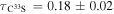 ${\tau }_{{{\rm{C}}}^{33}{\rm{S}}}\,=0.18\pm 0.02$