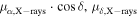 ${\mu }_{\alpha ,{\rm{X}}{\rm{-}}\mathrm{rays}}\cdot \cos \delta ,{\mu }_{\delta ,{\rm{X}}{\rm{-}}\mathrm{rays}}$