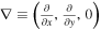 ${\rm{\nabla }}\equiv \left(\tfrac{\partial }{\partial x},\tfrac{\partial }{\partial y},0\right)$