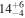 ${14}_{-4}^{+6}$