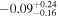 $-{0.09}_{-0.16}^{+0.24}$