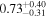 ${0.73}_{-0.31}^{+0.40}$