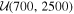 ${ \mathcal U }(700,2500)$