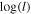 $\mathrm{log}(l)$