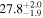 ${27.8}_{-1.9}^{+2.0}$