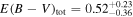 $E{(B-V)}_{\mathrm{tot}}={0.52}_{-0.36}^{+0.23}$