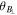 ${\theta }_{{B}_{\perp }}$