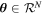 ${\boldsymbol{\theta }}\in {{ \mathcal R }}^{N}$