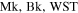 $\mathrm{Mk},\mathrm{Bk},\mathrm{WST}$
