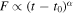 $F\propto {(t-{t}_{0})}^{\alpha }$