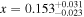 $x={0.153}_{-0.023}^{+0.031}$
