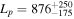 ${L}_{p}={876}_{-175}^{+250}$