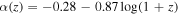 $\alpha (z)=-0.28-0.87\mathrm{log}(1+z)$
