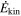 ${\dot{E}}_{\mathrm{kin}}$