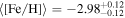 $\langle {\rm{[Fe/H]}}\rangle =-{2.98}_{-0.12}^{+0.12}$
