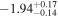 $-{1.94}_{-0.14}^{+0.17}$