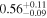 ${0.56}_{-0.09}^{+0.11}$