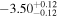 $-{3.50}_{-0.12}^{+0.12}$