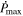 ${\dot{P}}_{\max }$