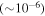 $\left(\sim {10}^{-6}\right)$