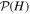 ${ \mathcal P }(H)$